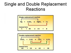 Simple and double substitution reactions