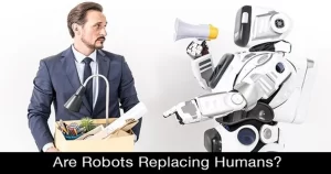 Artificial Intelligence and AI robots replace human beings
