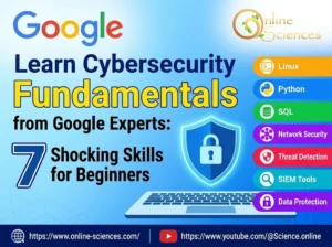 Learn Cybersecurity Fundamentals from Google Experts: 7 Shocking Skills from Google for Beginners Cybersecurity Fundamentals
