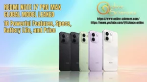 Xiaomi Redmi Note 17 Pro Max 5G: 10 Powerful Features, Specs, Battery Life, and Price Xiaomi Redmi Note 17 Pro Max 5G: 10 Powerful Features, Specs, Battery Life, and Price